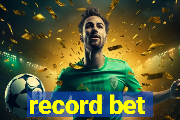 record bet